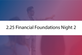 2.25 Financial Foundations Night 2